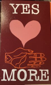 YES MORE LOVE IN RED silkscreen on painted wood lauren mckinley renzetti 2024